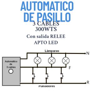 SET ARMADO PULSADOR CON AUTOMATICO DE PASILLO 3 CABLES C/RELE 300 WTS - Vista 1