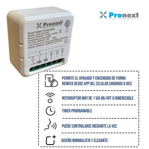 INTERRUPTOR DIMERIZABLE 1 SALIDA SMART WIFI 16A PRONEXT - Vista 5