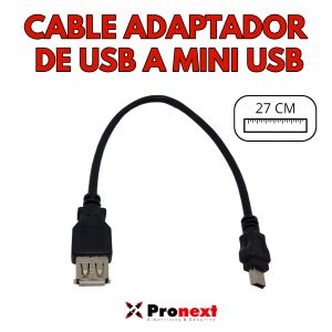 CABLE ADAPTADOR DE USB A MINI USB DE 27 CM  PRONEXT - Vista 2